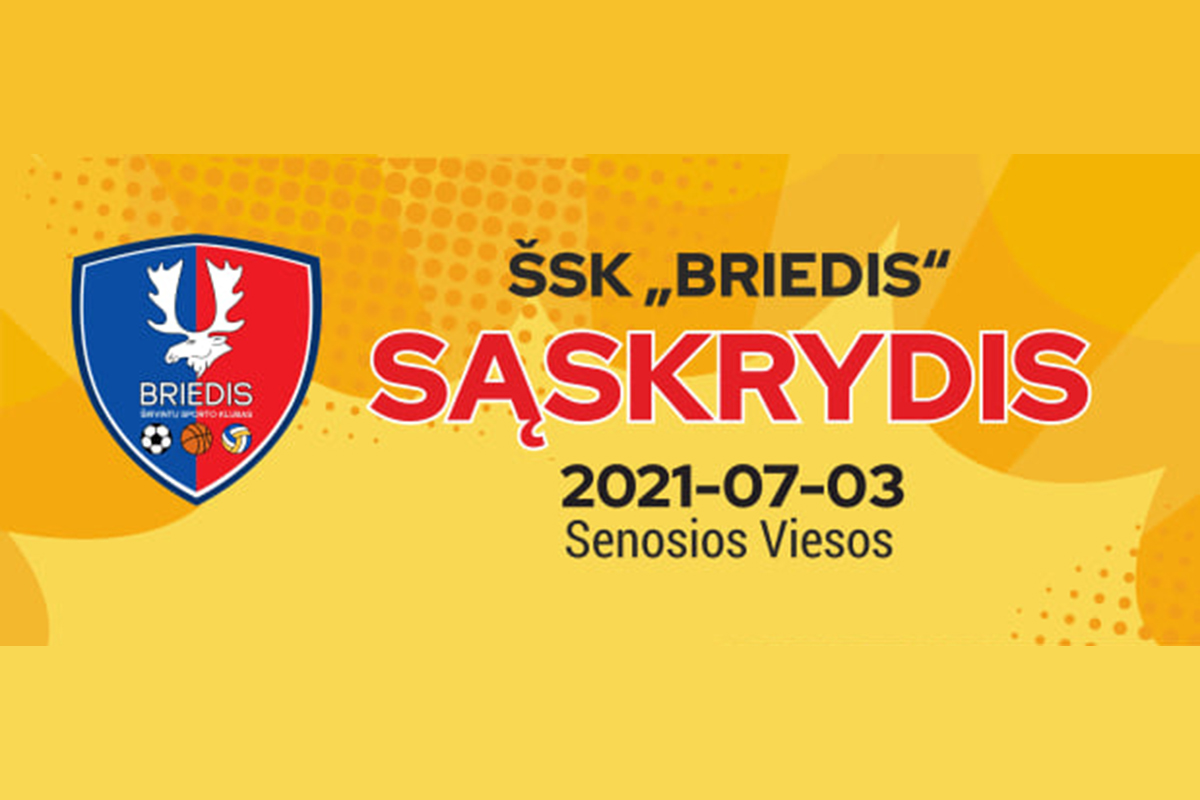 ŠSK “BRIEDIS” SĄSKRYDIS