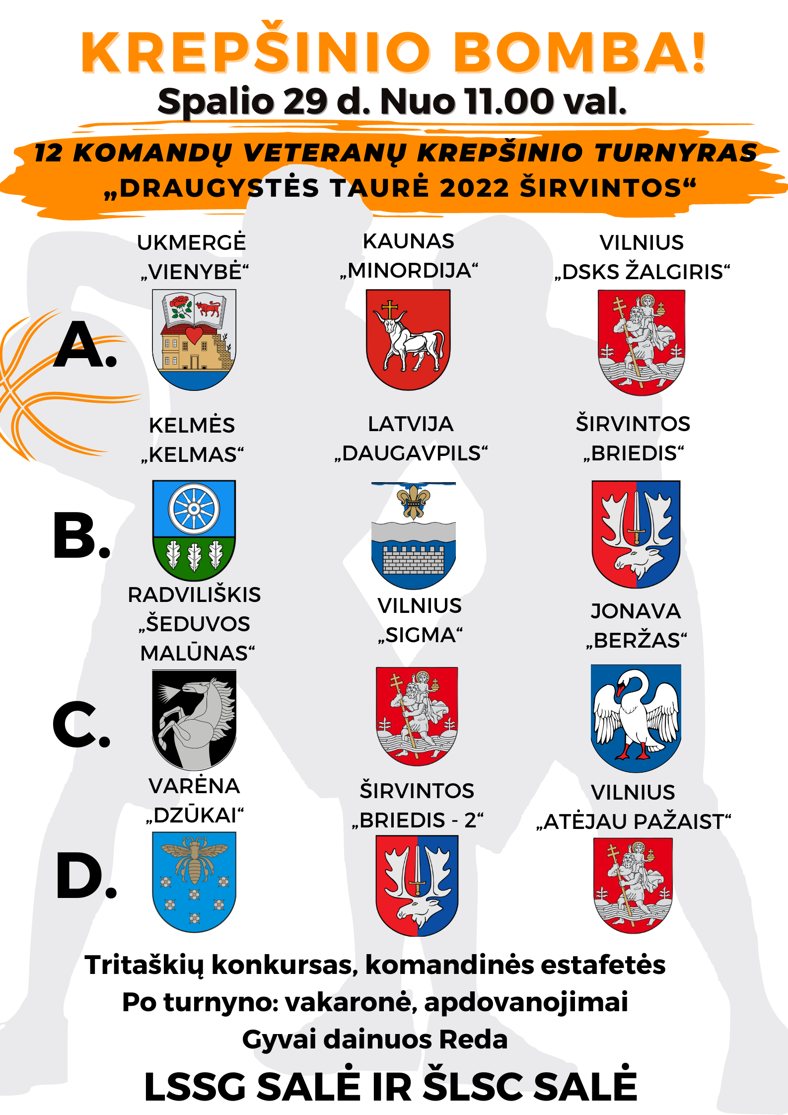 12 komandų veteranų krepšinio turnyras ” DRAUGYSTĖS TAURĖ 2022 ŠIRVINTOS”