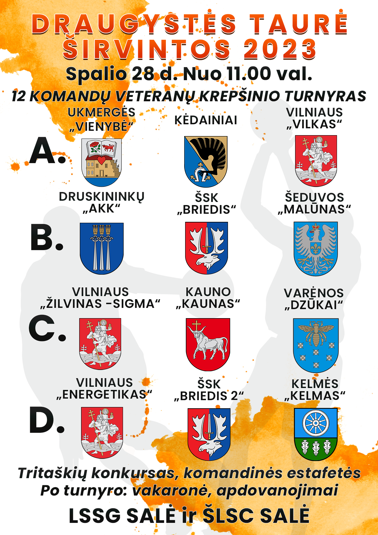 14 komandų veteranų mėgėjų krepšinio turnyras ” DRAUGYSTĖS TAURĖ 2023 ŠIRVINTOS”